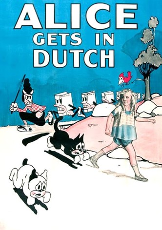 Alice Gets in Dutch