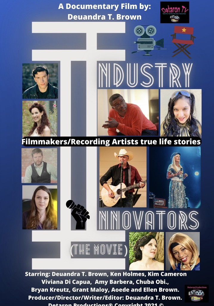 Industry Innovators (the movie)