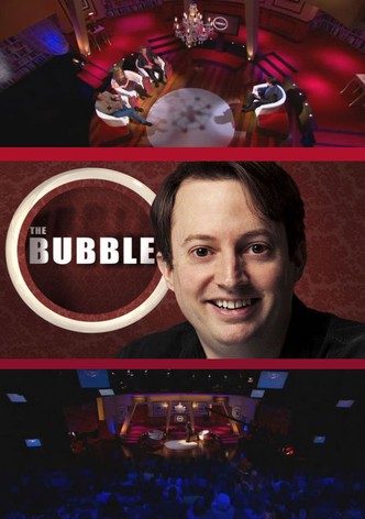 The Bubble