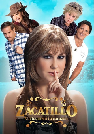 Zacatillo, un lugar en tu corazón