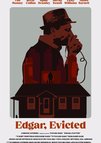 Edgar, Evicted