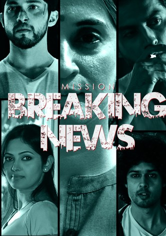 Mission Breaking News