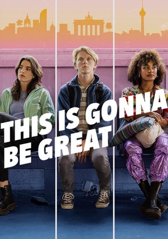 This Is Gonna Be Great