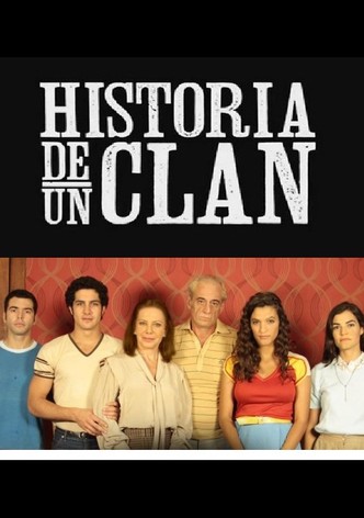 Historia de un clan