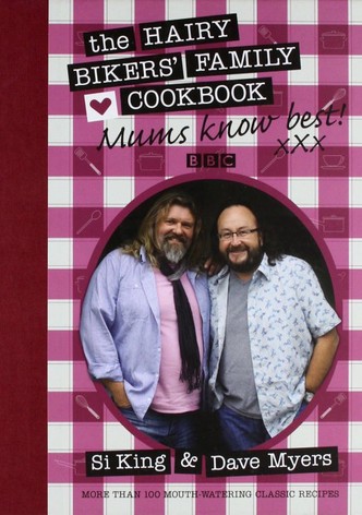 The Hairy Bikers: Mums Know Best