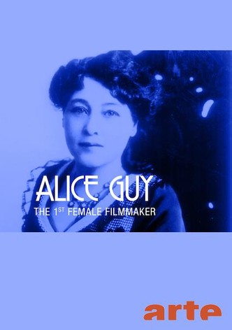 Alice Guy, die vergessene Filmpionierin