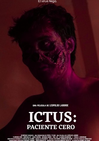 Ictus: Paciente Cero