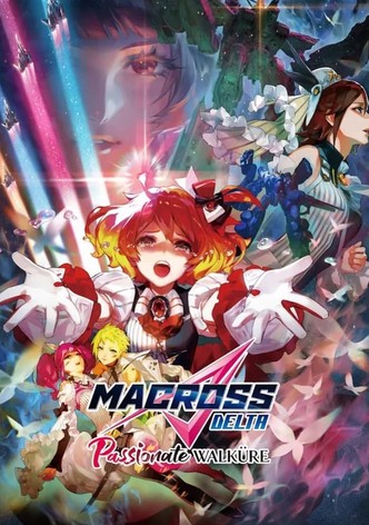 Macross Delta: Passionate Walküre