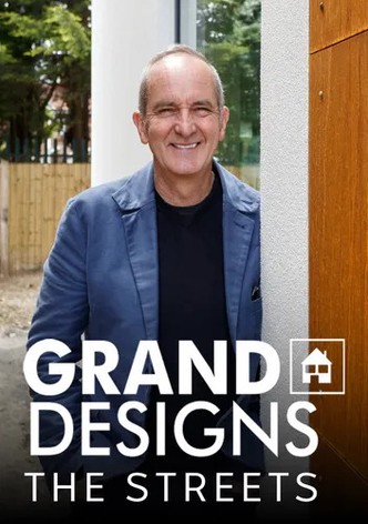 Grand Designs: The Streets