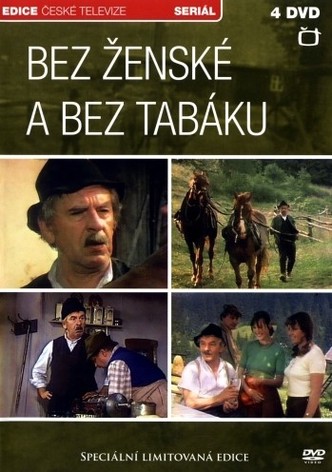 Bez zenské a bez tabáku