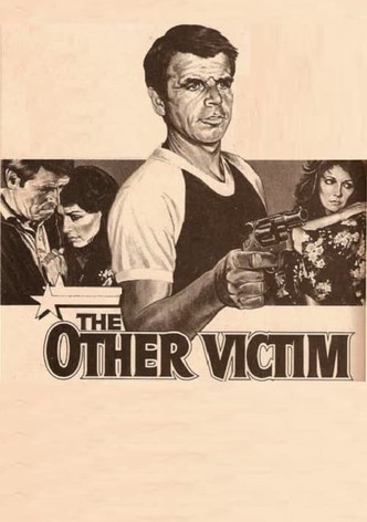 The Other Victim