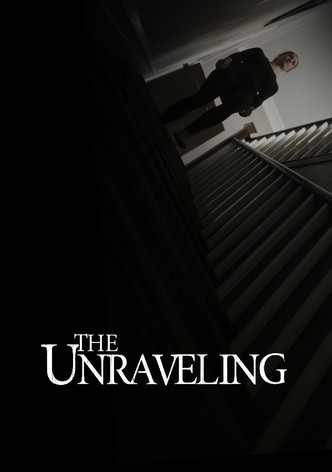 The Unraveling