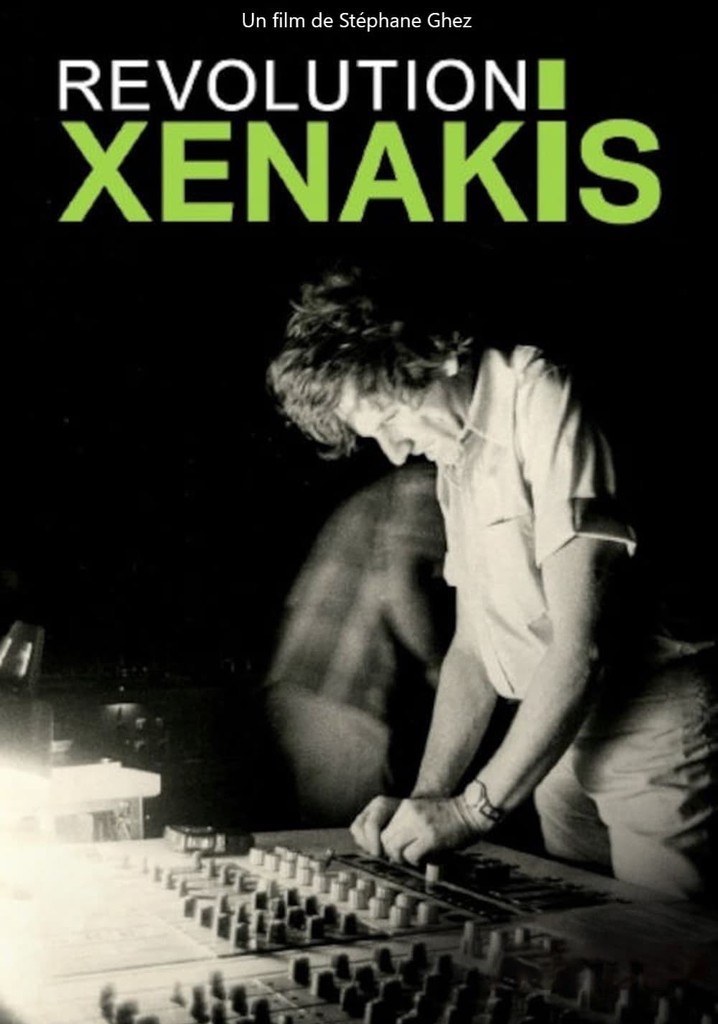 Xenakis révolution: Le bâtisseur du son