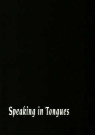 Speaking In Tongues