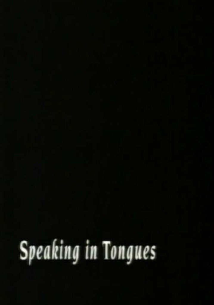 Speaking In Tongues