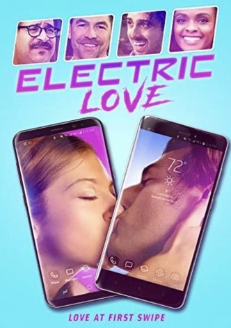 Electric Love - Ein Match zum Verlieben