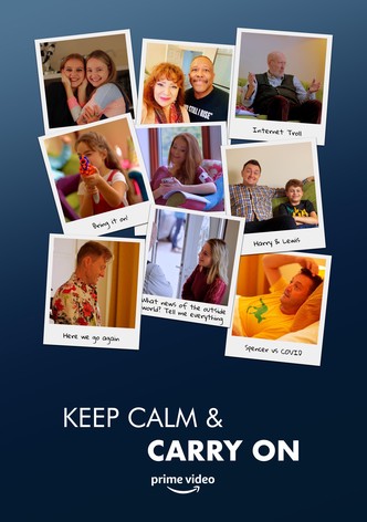 Keep Calm & Carry On