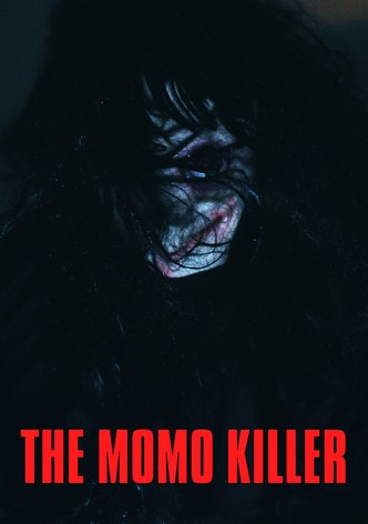 The Momo Killer