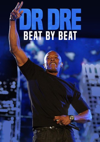 Dr. Dre: Beat by Beat