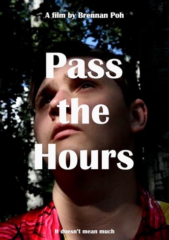 Pass the Hours