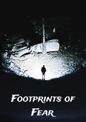 Footprints of Fear