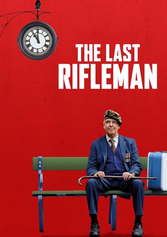 The Last Rifleman