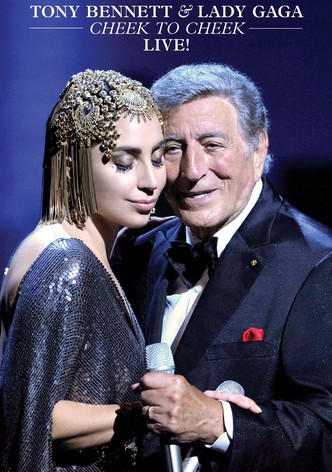 Tony Bennett & Lady Gaga: Cheek To Cheek Live!
