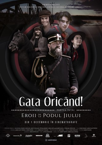Gata Oricând!: partea întâi - Eroii de la podul Jiului