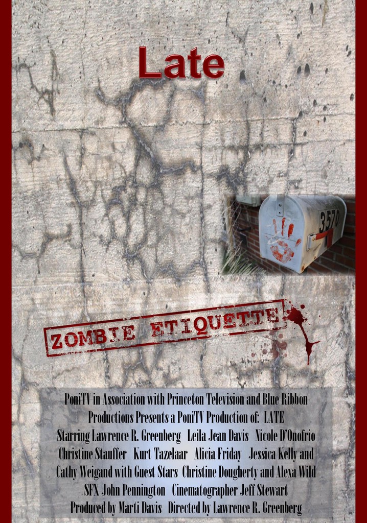 Late: Zombie Etiquette