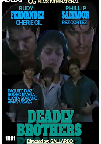 Deadly Brothers