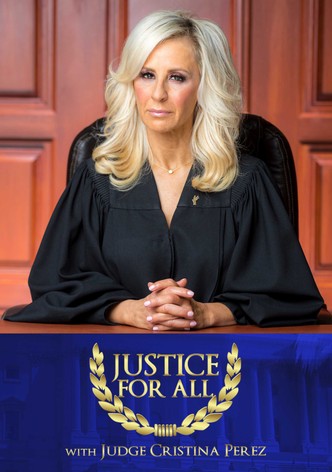 Justice for All with Judge Cristina Perez