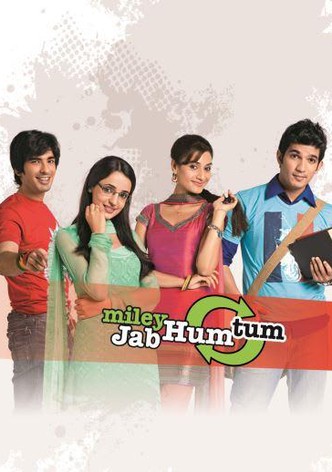 Miley Jab Hum Tum