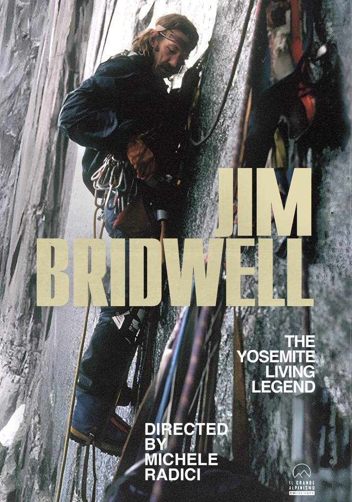 Jim Bridwell, the Yosemite Living Legend