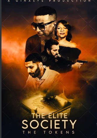 The Elite Society: The Tokens