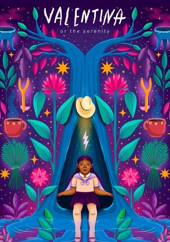 Valentina or the Serenity