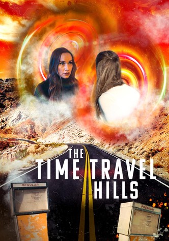 The Time Travel Hills