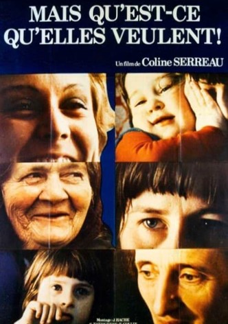 Mais qu'est ce qu'elles veulent