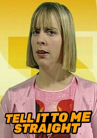 Tell It 2 Me Straight