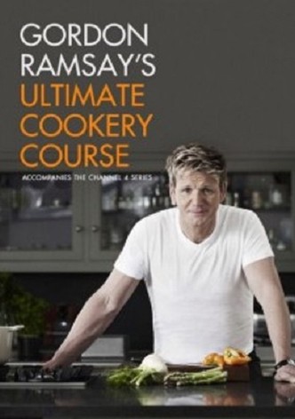 Gordon Ramsay's Ultimate Cookery Course