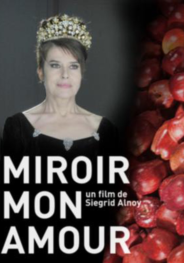 Miroir mon amour