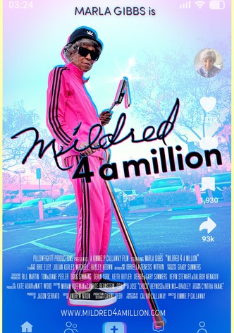 Mildred 4 a Million