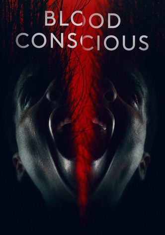 Blood Conscious