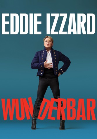 Eddie Izzard: Wunderbar