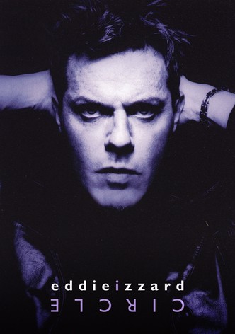 Eddie Izzard: Circle