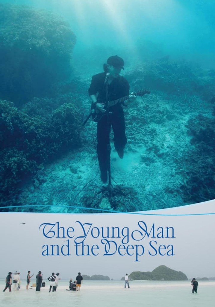 The Young Man and the Deep Sea