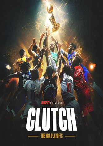 Clutch: The NBA Playoffs