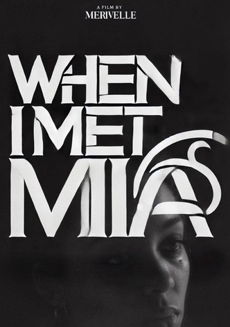 When I Met Mia