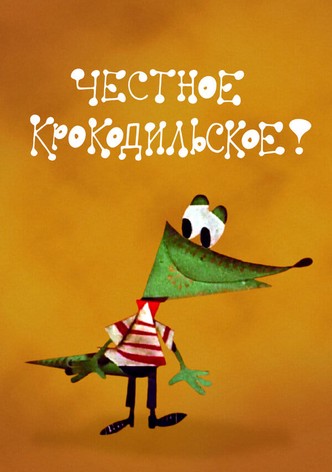 An Honest Crocodile Word