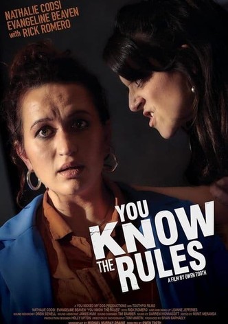 You Know the Rules
