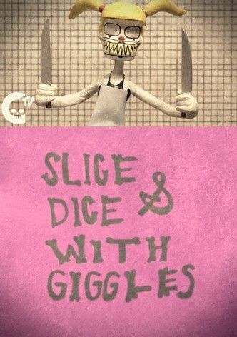 Slice & Dice with Giggles